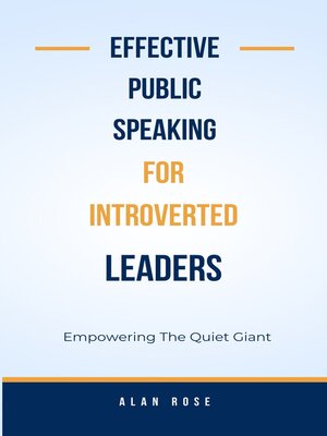cover image of Effective Public Speaking For Introverted Leaders
